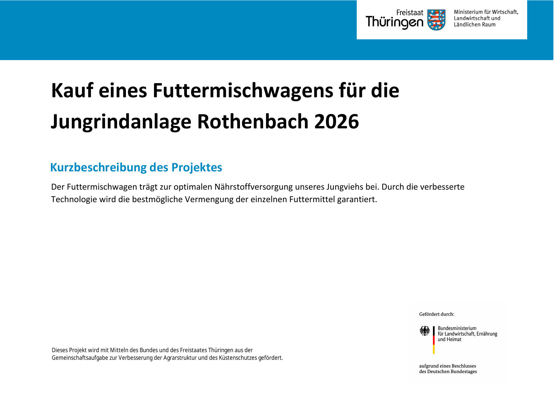Kauf eines Futtermischwagens für die Jungrindanlage Rothenbach 2026